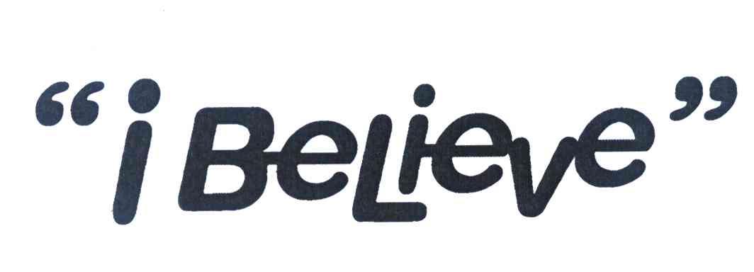 i believe