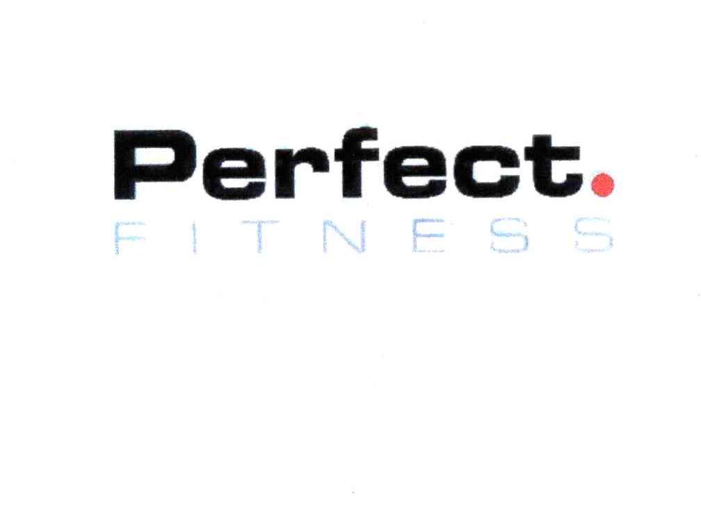 perfect fitness