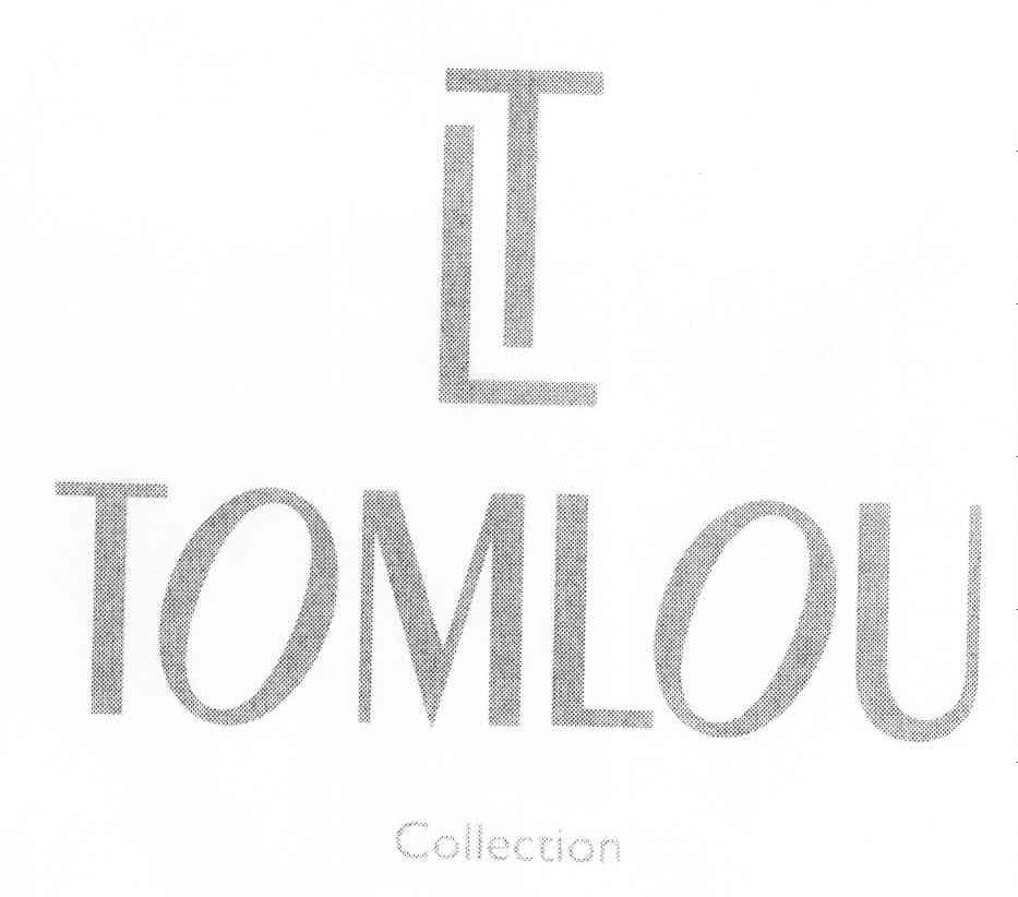 TOMLOU COLLECTION LT