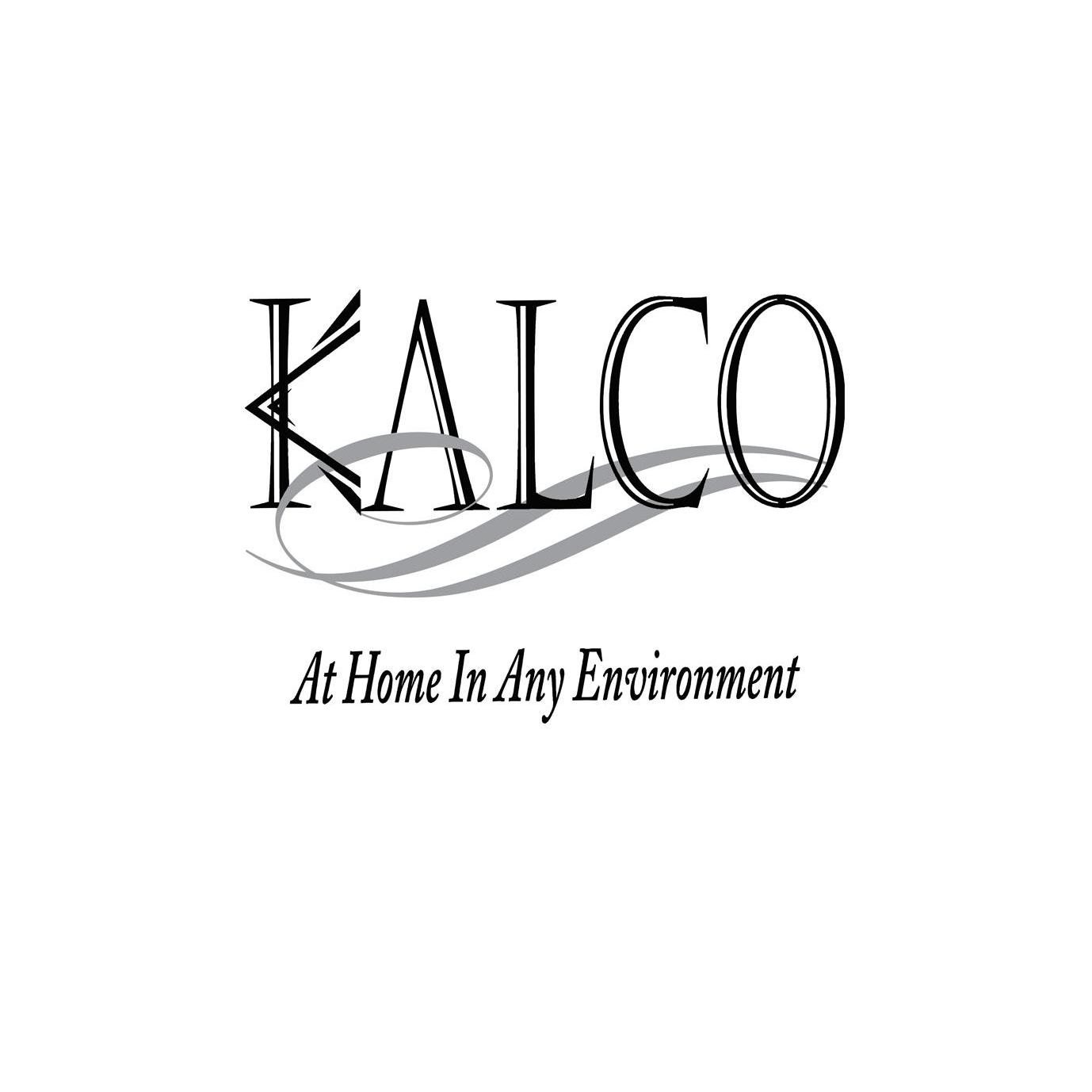 KALCO AT HOME IN ANY ENVIRONMENT