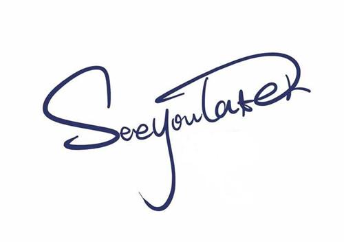 see you later