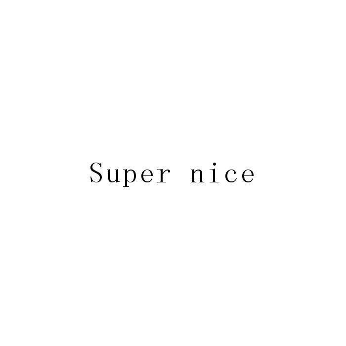 super  em>nice /em>