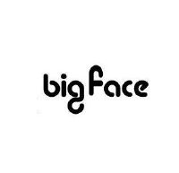 bigface