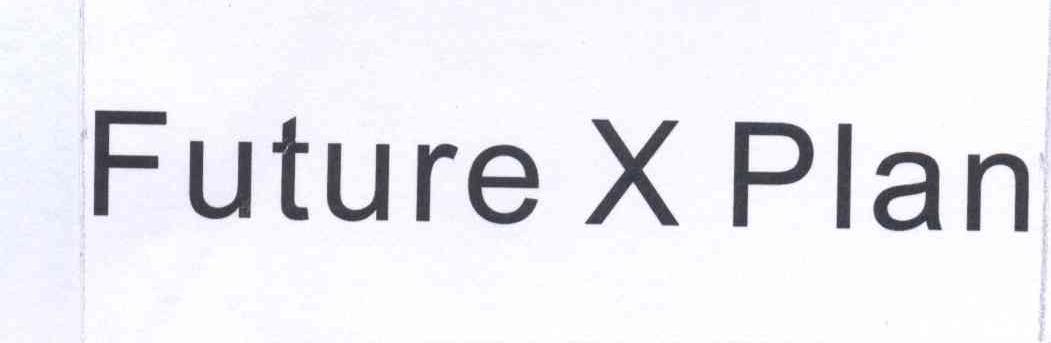 future x plan