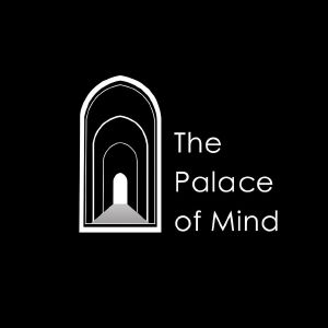 the palace of mind