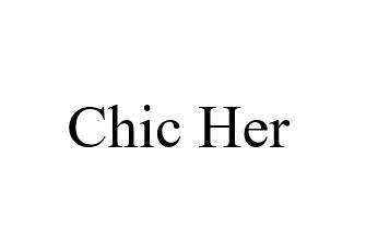 CHIC HER