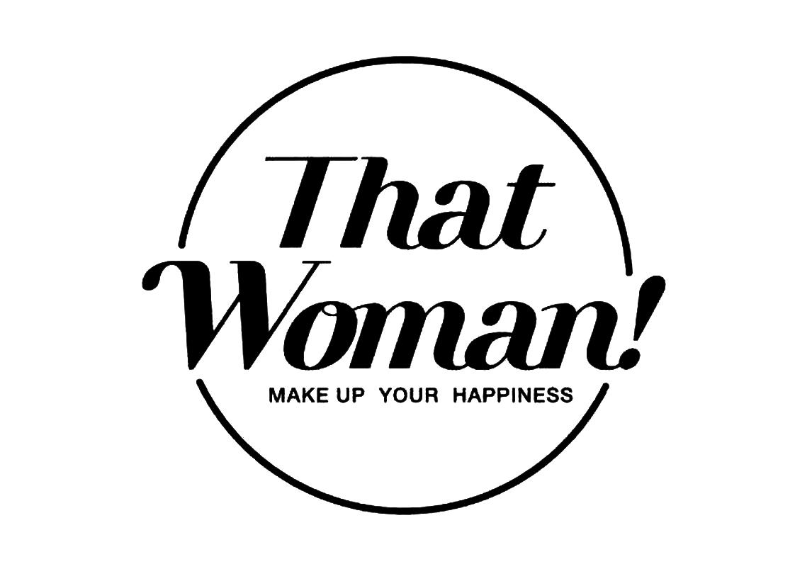 that woman! make up your happiness