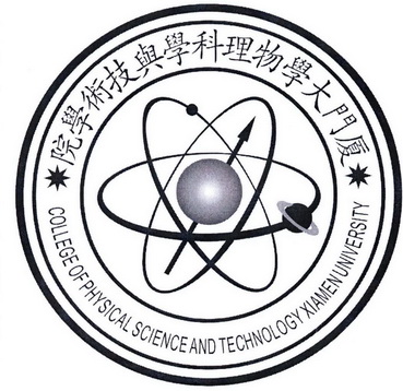 厦门大学物理科学与技术学院 COLLEGE OF PHYSICAL SCIENCE AND TECHNOLOGY XIAMEN UNIVERSITY