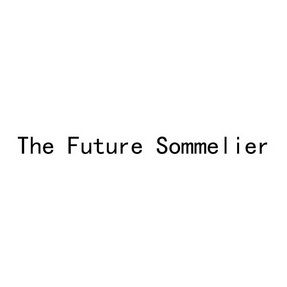 THE FUTURE SOMMELIER