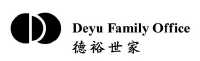 deyu family office 德裕世家