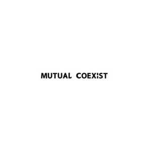 mutual coexist