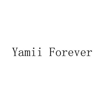 YAMII FOREVER