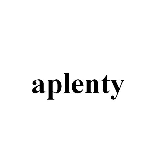 aplenty