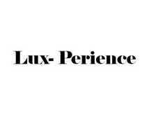LUX-PERIENCE