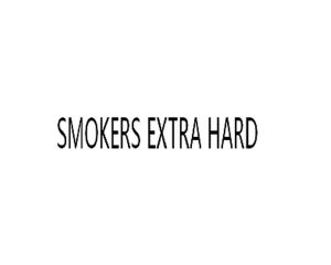 smokers extra hard