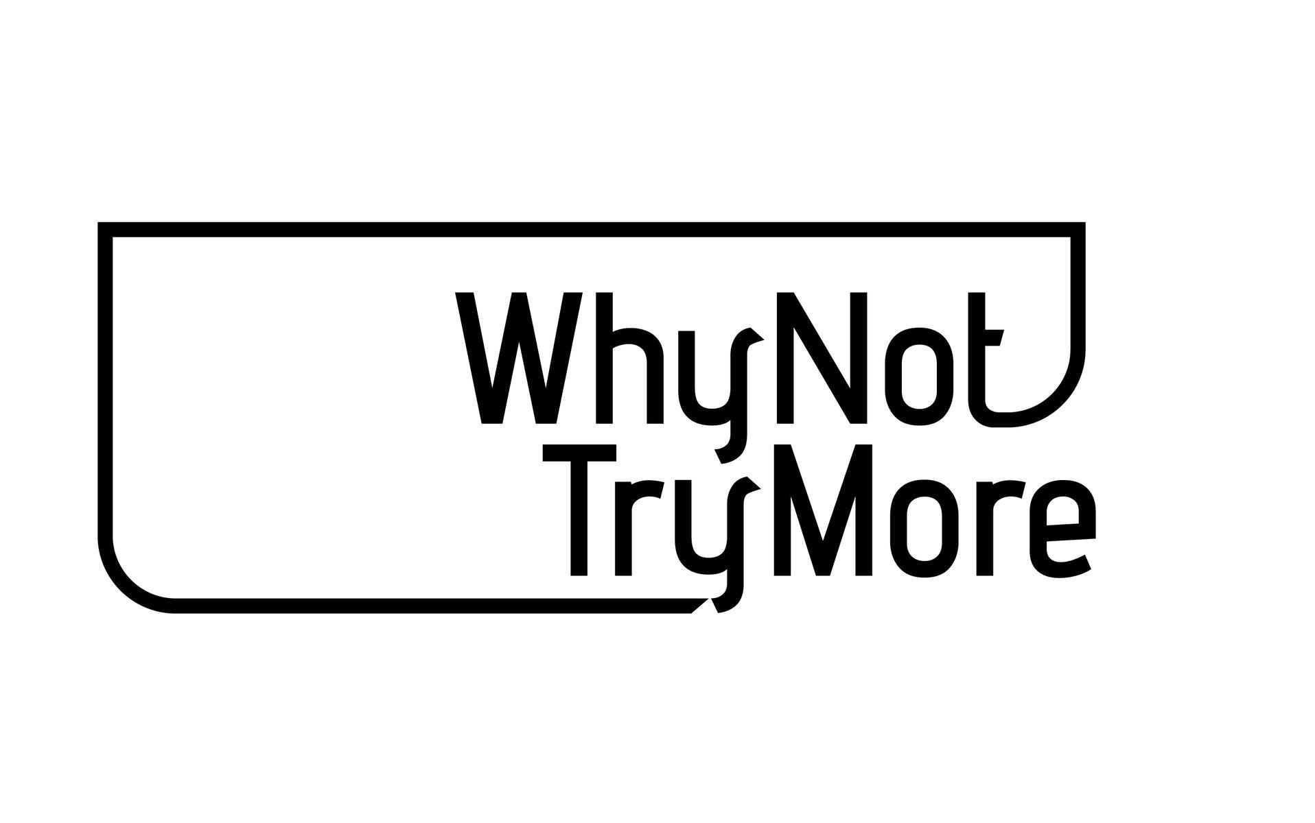 whynot trymore