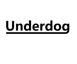 underdog_注册号46366752_商标注册查询 - 天眼查