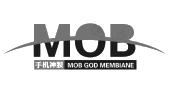 手机神膜 mob god membiane mob