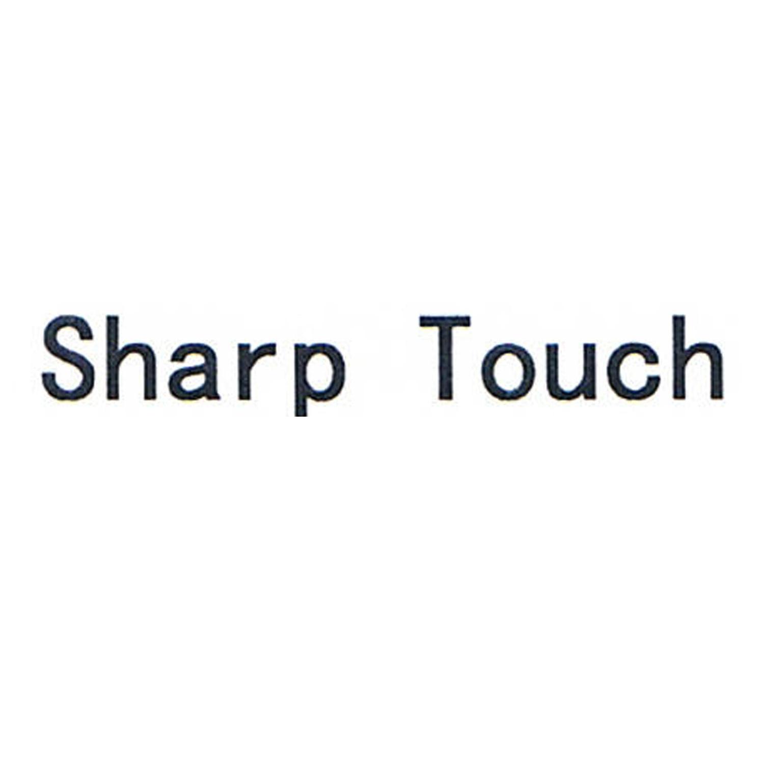 sharp touch