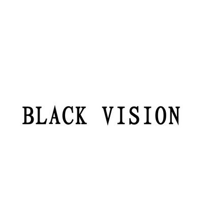 合肥斯姆雷品牌管理有限公司商标BLACK VISION（09类）多少钱？