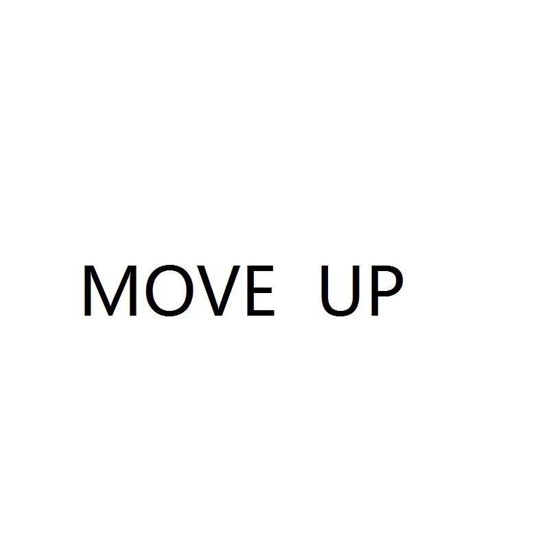 move up