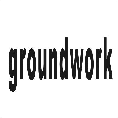 groundwork