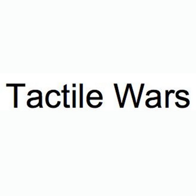 tactile wars