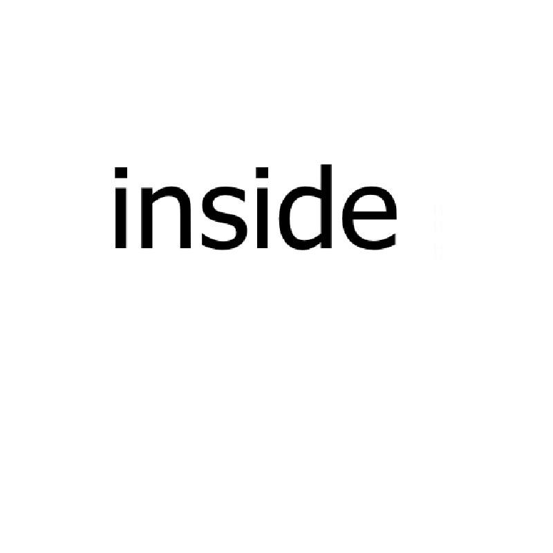 inside