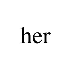 her