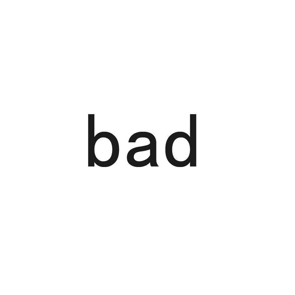 bad